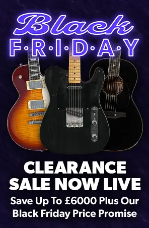 Black Friday Clearance & Early Deals Now Live! - Andertons Music Co. 2026