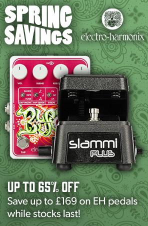 Up to 65% off Electro-Harmonix pedals - Andertons Music Co.