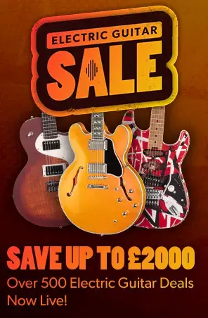 Electric Guitar Sale 2026 - 500+ deals, up to £2000 off - Andertons Music Co.