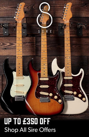 Shop all Sire offers with up to £350 off at Andertons Music Co.