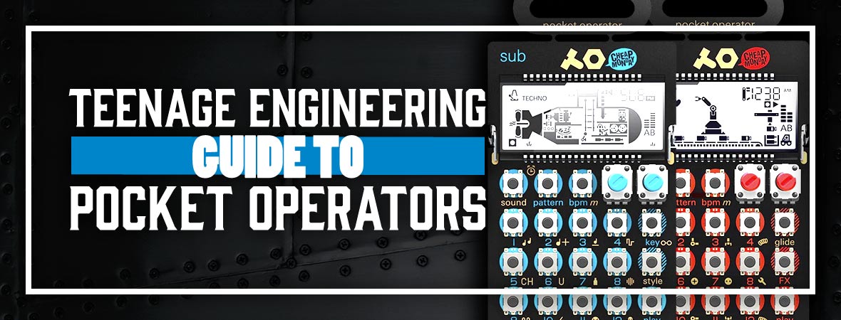 A Guide To Teenage Engineering’s Pocket Operators