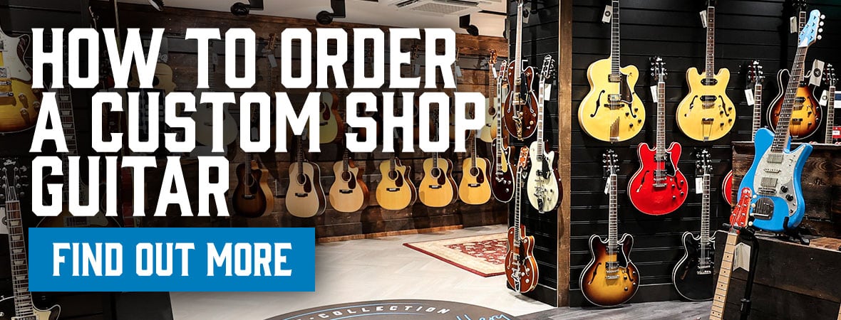 How to Order a Custom Shop Guitar